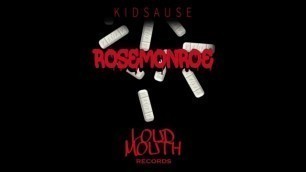 K-SAUSE (yungfamine) - Rosemonroe