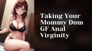 Taking your Mommy Dom Girlfriend’s Anal Virginity | Dominant GF ASMR Audio Roleplay